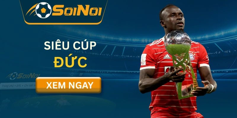Siêu Cup Italia | Danh Hiệu Khởi Động Mùa Bóng Đá Ý