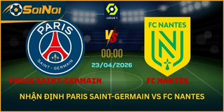 Paris Saint-Germain vs FC Nantes Ngày 23/4 – Kịch Bản Dễ Đoán