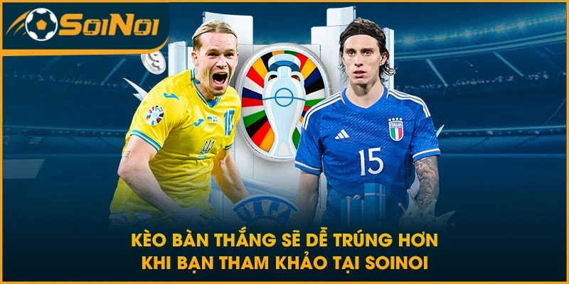 kèo bàn thắng