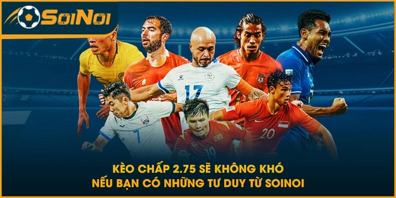 kèo chấp 2.75
