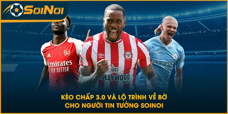 kèo chấp 3.0
