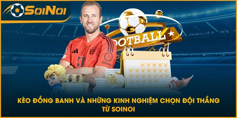 kèo đồng banh