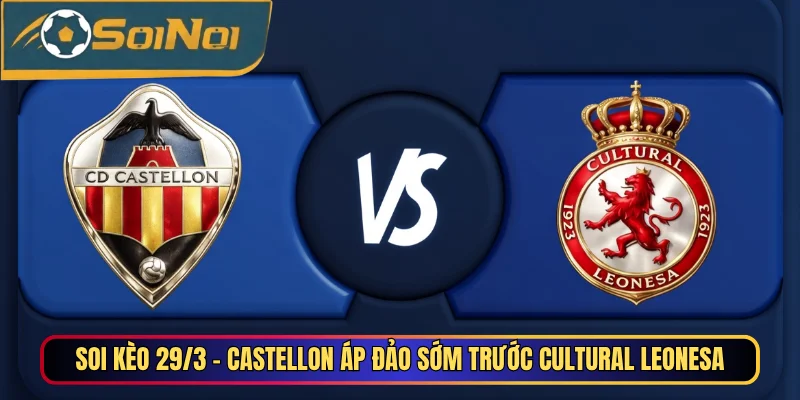 Castellon vs Cultural Leonesa
