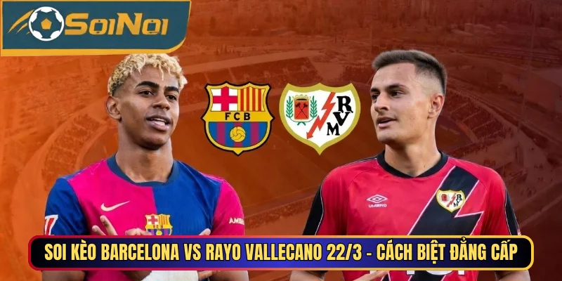 Barcelona vs Rayo Vallecano