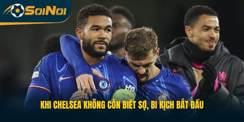 Khi Chelsea Không Còn Biết Sợ, Bi Kịch Bắt Đầu