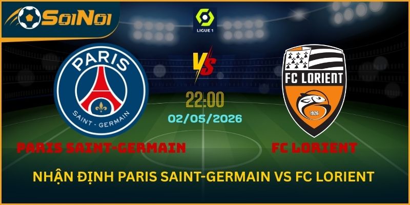 Soi Kèo Paris Saint-Germain vs FC Lorient – Kịch Bản Một Chiều