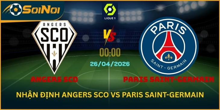 Lu Đá Bổng Nhận Định Angers SCO Vs Paris Saint-Germain 26/4
