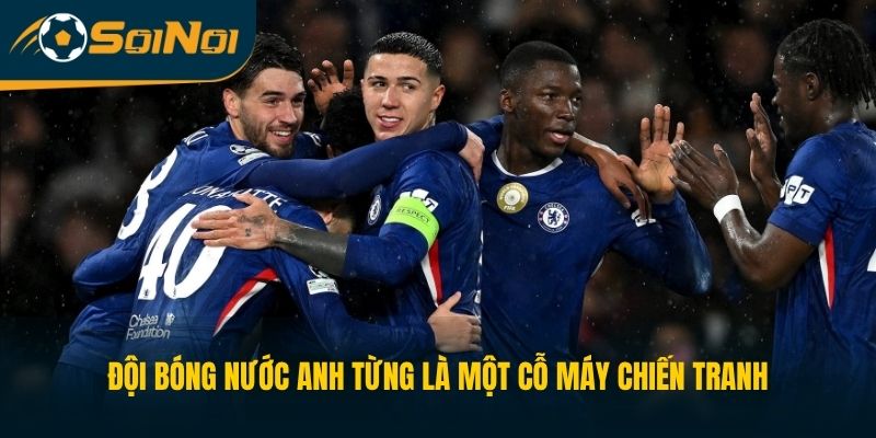 Đội bóng nước Anh từng là một cỗ máy chiến tranh