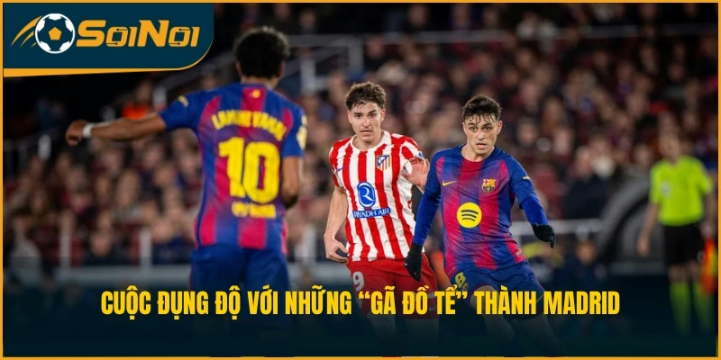 Cuộc đụng độ với những “gã đồ tể” thành Madrid