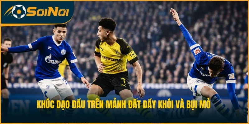 Khúc dạo đầu trên mảnh đất đầy khói và bụi mỏ