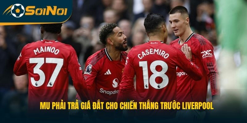 MU phải trả giá đắt cho chiến thắng trước Liverpool 