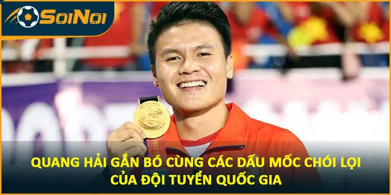 Quang Hải gắn bó cùng các dấu mốc chói lọi của đội tuyển quốc gia