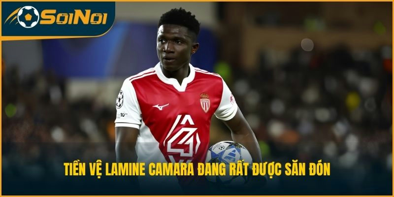 Tiền vệ Lamine Camara đang rất được săn đón